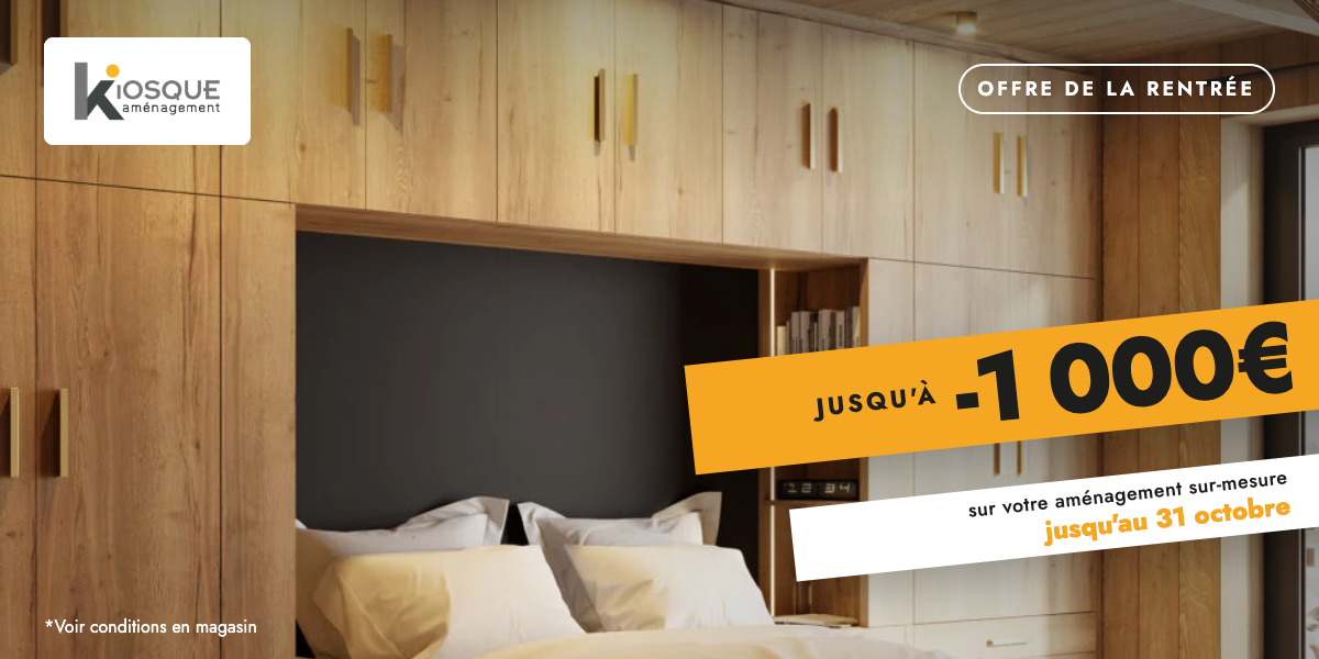 Offre de rentrée. Jusqu'à 1 000 € de remise sur votre aménagement sur mesure, jusqu'au 31 octobre, voir conditions